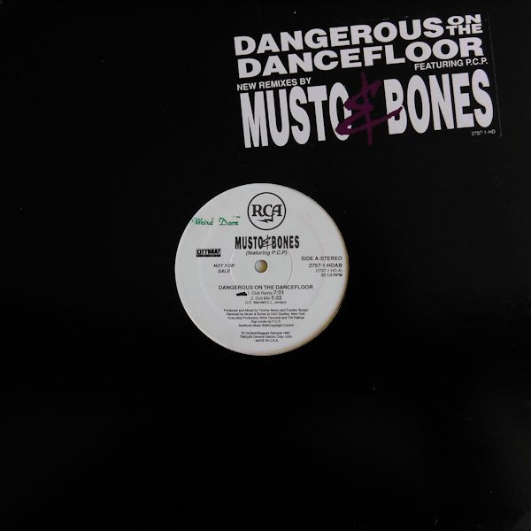 Musto & Bones Featuring P.C.P. - Dangerous On The Dancefloor | RCA (2797-1-HDAB) - main Musto & Bones Featuring P.C.P. - Dangerous On The Dancefloor | RCA (2797-1-HDAB) - main