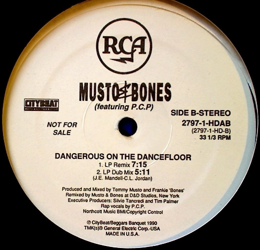 Musto & Bones Featuring P.C.P. - Dangerous On The Dancefloor | RCA (2797-1-HDAB) - 3 Musto & Bones Featuring P.C.P. - Dangerous On The Dancefloor | RCA (2797-1-HDAB) - 3