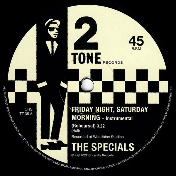 The Specials - Friday Night, Saturday Morning / I Can't Stand It (Work In Progress Versions) | Two-Tone Records (CHS TT 35) - 3