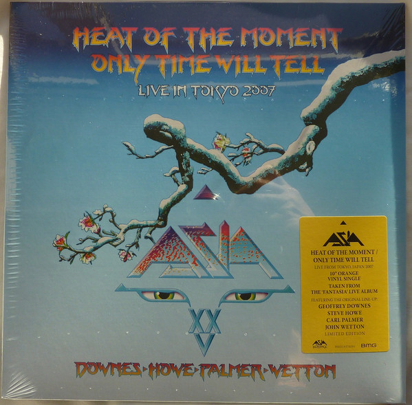 Asia - Heat Of The Moment / Only Time Will Tell - Live In Tokyo 2007 | Asia Heritage (BMGCAT702SV) - main Asia - Heat Of The Moment / Only Time Will Tell - Live In Tokyo 2007 | Asia Heritage (BMGCAT702SV) - main
