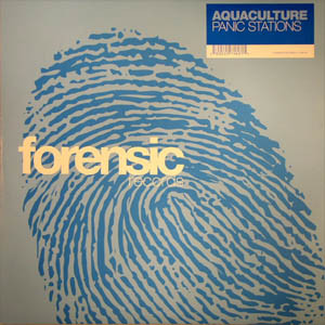 Aquaculture - Panic Stations | Forensic Records (FOR-25) - 3 Aquaculture - Panic Stations | Forensic Records (FOR-25) - 3