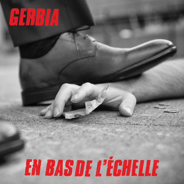 Gerbia - En Bas de L​’​é​chelle | Néfaste Musique (NEFA-011)