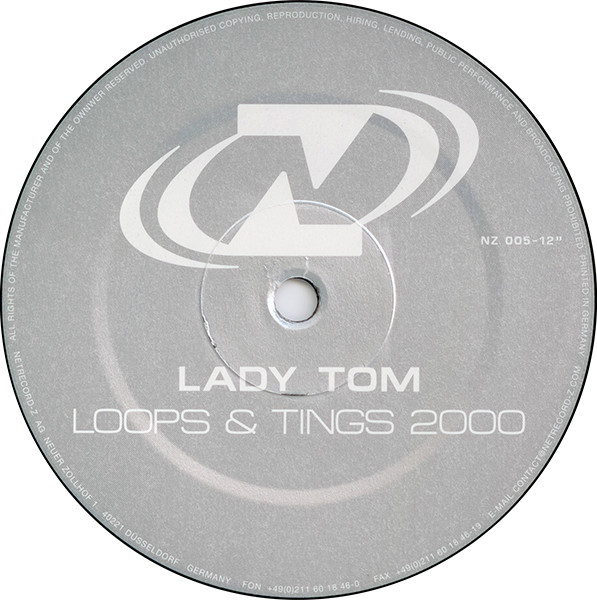 Lady Tom - Loops & Tings 2000 | Netrecord-Z (NZ 005-12'') - main Lady Tom - Loops & Tings 2000 | Netrecord-Z (NZ 005-12'') - main