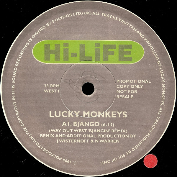 Lucky Monkeys - Bjango | Hi Life Recordings (WEST001) - 3 Lucky Monkeys - Bjango | Hi Life Recordings (WEST001) - 3