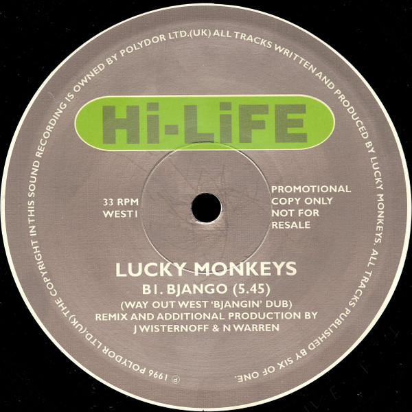 Lucky Monkeys - Bjango | Hi Life Recordings (WEST001) - 4 Lucky Monkeys - Bjango | Hi Life Recordings (WEST001) - 4