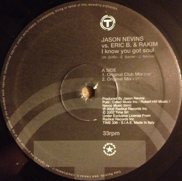 Jason Nevins vs. Eric B. & Rakim - I Know You Got Soul | TIME (TIME 336) - 3
