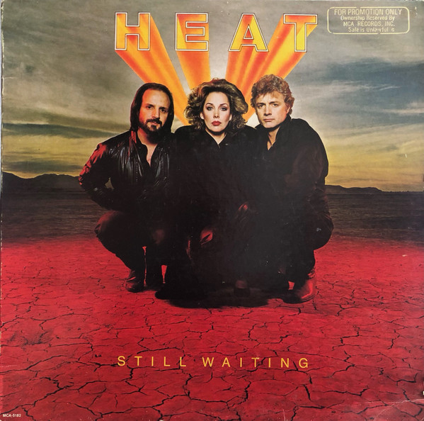 Heat - Still Waiting | MCA Records (MCA-5182)