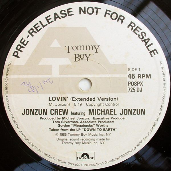 Jonzun Crew Featuring Michael Jonzun - Lovin' / Mechanism | Tommy Boy (POSPX 725-DJ)
