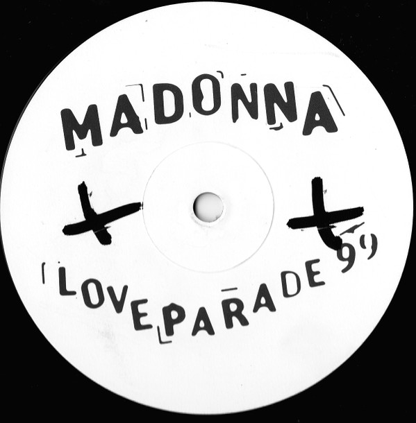 Madonna - Loveparade 99 | Not On Label (none) - main