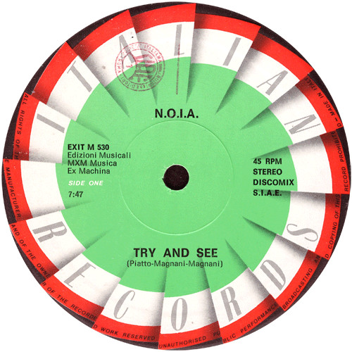 N.O.I.A. - Try And See | Italian Records (EXIT M 530) - 2