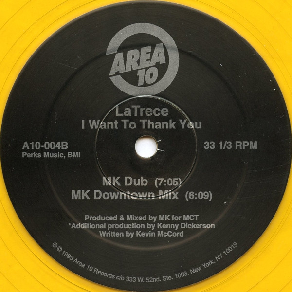 Latrece B. Kinchen - I Want To Thank You (The MK Mixes) | Area 10 (A10-004) - 3 Latrece B. Kinchen - I Want To Thank You (The MK Mixes) | Area 10 (A10-004) - 3