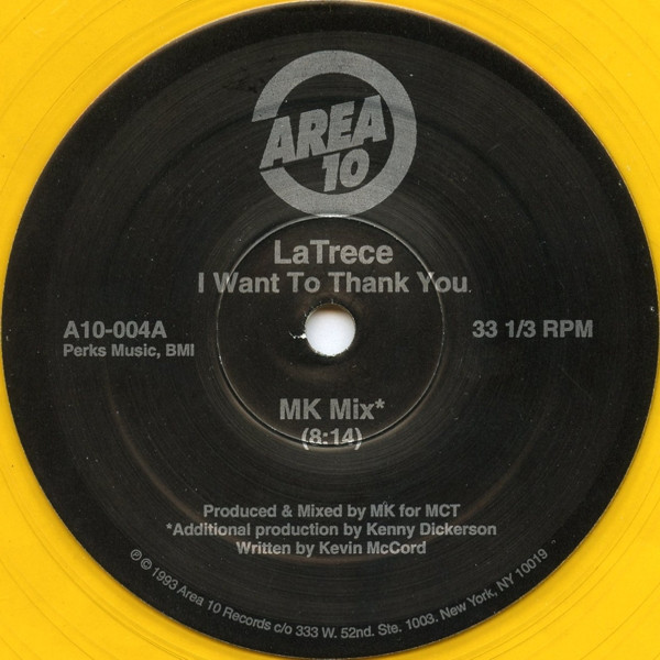 Latrece B. Kinchen - I Want To Thank You (The MK Mixes) | Area 10 (A10-004) - 2 Latrece B. Kinchen - I Want To Thank You (The MK Mixes) | Area 10 (A10-004) - 2