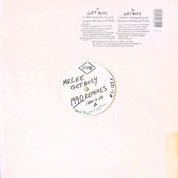 Mr. Lee - Get Busy (1990 Remixes) | Jive (1330-1-JD) - 3 Mr. Lee - Get Busy (1990 Remixes) | Jive (1330-1-JD) - 3