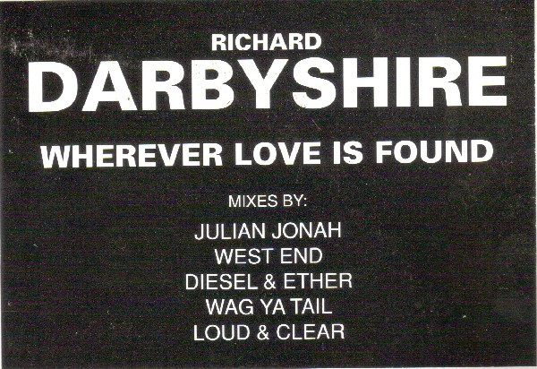 Richard Darbyshire - Wherever Love Is Found | Dome Records (12 DOMEDJ 1006)