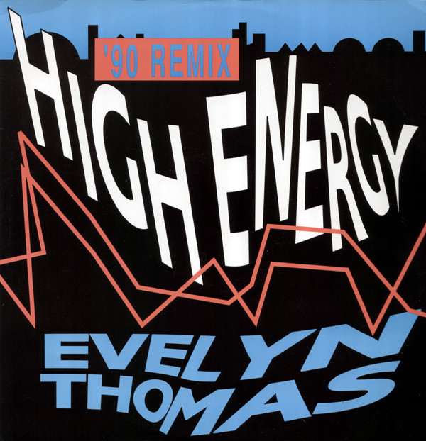 Evelyn Thomas - High Energy '90 Remix | Passion (PASH 12 96) - main