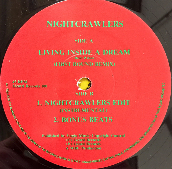Nightcrawlers - Living Inside A Dream | Lizard Records (Lizard 001) - main Nightcrawlers - Living Inside A Dream | Lizard Records (Lizard 001) - main
