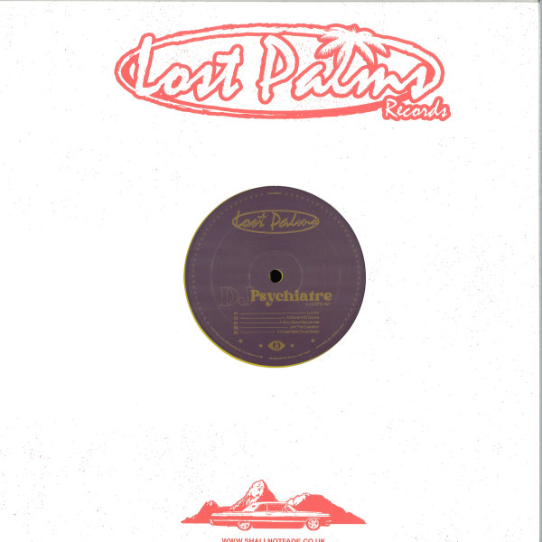 DJ Psychiatre - Lucidity EP | Lost Palms (PALMS054) - 3 DJ Psychiatre - Lucidity EP | Lost Palms (PALMS054) - 3