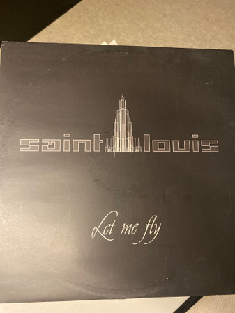 Saint Louis - Let Me Fly | Universal (0391)