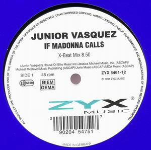 Junior Vasquez - If Madonna Calls | ZYX Music (ZYX 8461-12) - main