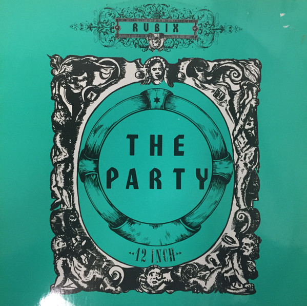 Rubix - The Party | ZYX Records (ZYX 6019) - main Rubix - The Party | ZYX Records (ZYX 6019) - main