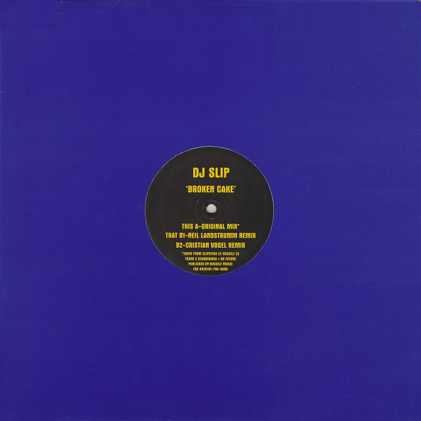 DJ Slip - Broken Cake | Missile Records (Missile 32)