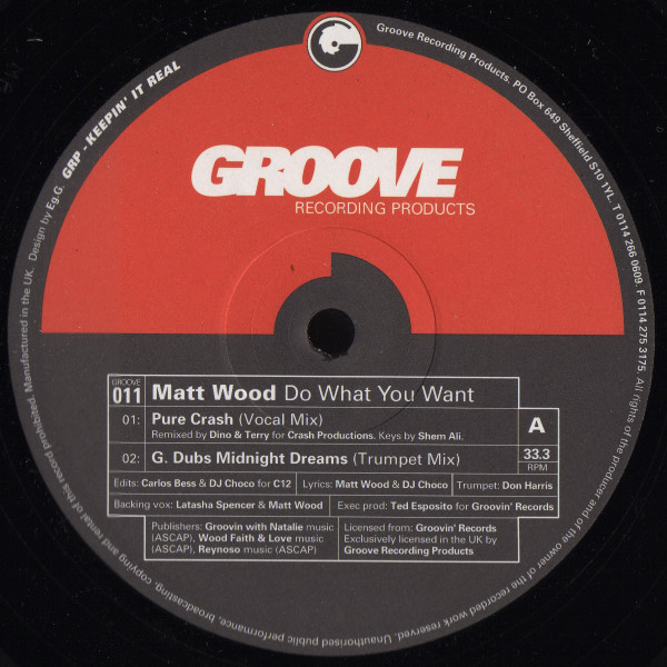 Matt Wood - Do What You Want | Groove Recording Products (GROOVE 011) - main