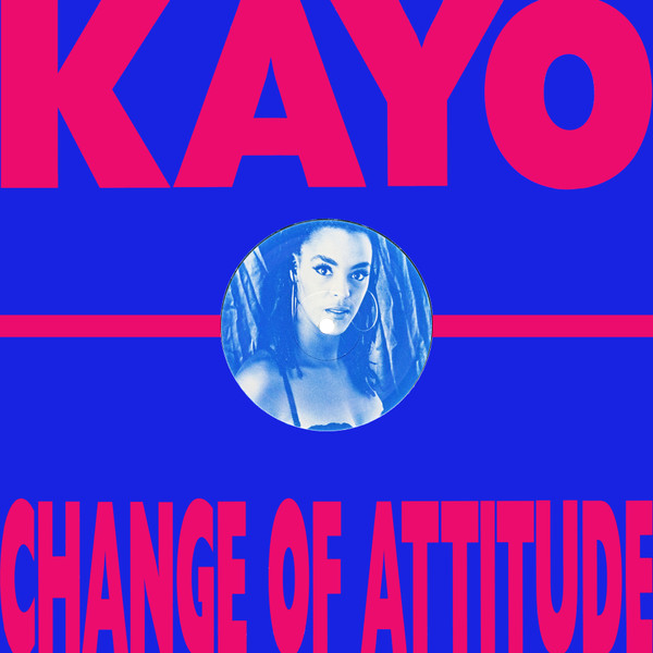 Kayo - Change Of Attitude | SweMix Records (SWE T 17) - main
