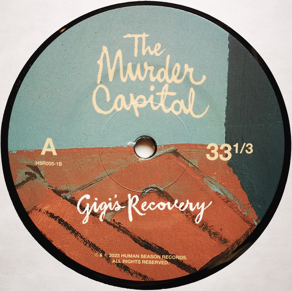 The Murder Capital - Gigi's Recovery | Human Season Records (HSR005-1B) - 3 The Murder Capital - Gigi's Recovery | Human Season Records (HSR005-1B) - 3