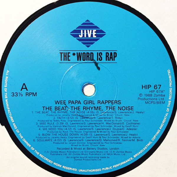 Wee Papa Girl Rappers - The Beat, The Rhyme, The Noise | Jive (HIP X 67) - 3 Wee Papa Girl Rappers - The Beat, The Rhyme, The Noise | Jive (HIP X 67) - 3