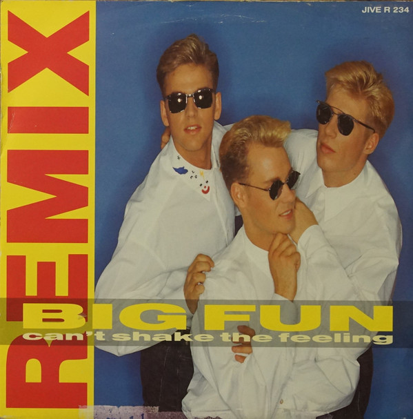 Big Fun - Can't Shake The Feeling (Remix) | Jive (JIVE R 234) - main