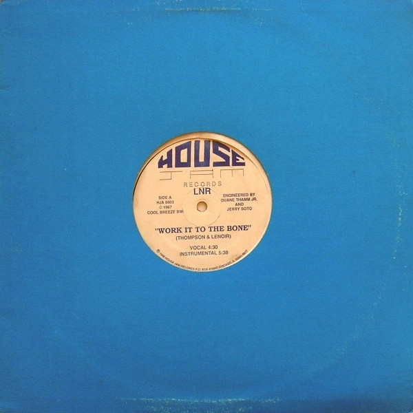 LNR - Work It To The Bone | House Jam Records (HJA 8803) - 3 LNR - Work It To The Bone | House Jam Records (HJA 8803) - 3