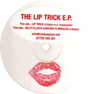 The Liptrick - The Lip Trick E.P. | Not On Label (LIPTRICK001) - 2