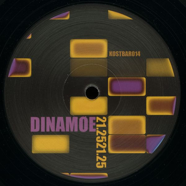 Dinamoe - 21.2521.25 | kostbar|musik (KOSTBAR014) - 2