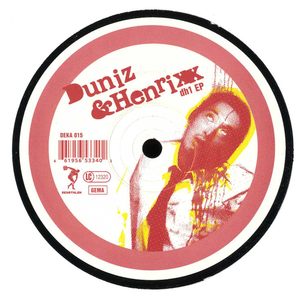 Duniz & Henrixx - DH1 EP | Dekathlon Records (DEKA 015) - 2