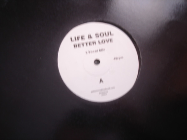 Life & Soul - Better Love | Not On Label (LSOUL 1) - main