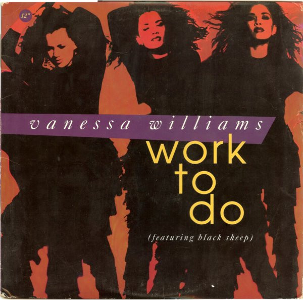 Vanessa Williams Featuring Black Sheep - Work To Do | Mercury (863 541-1) - main