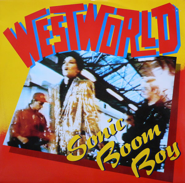 Westworld - Sonic Boom Boy | RCA (BOOMT 1)