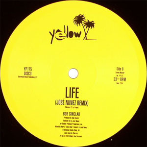 Bob Sinclar - My Only Love / Life | Yellow Productions (YP 175) - 3