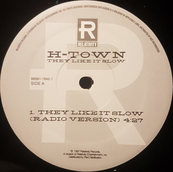 H-Town - They Like It Slow | Relativity (88561-1642-1) - 3 H-Town - They Like It Slow | Relativity (88561-1642-1) - 3