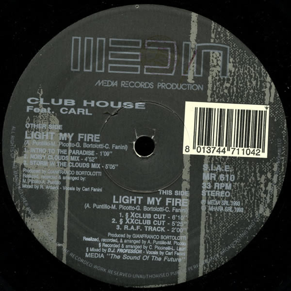 Club House Feat. Carl Fanini - Light My Fire | Media Records (MR 610) - main