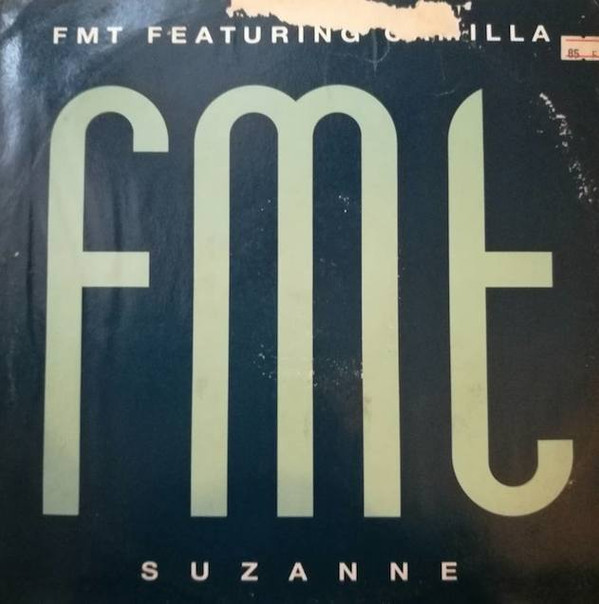 FMT Featuring Camilla - Suzanne | EMI (14 2041536) - 4