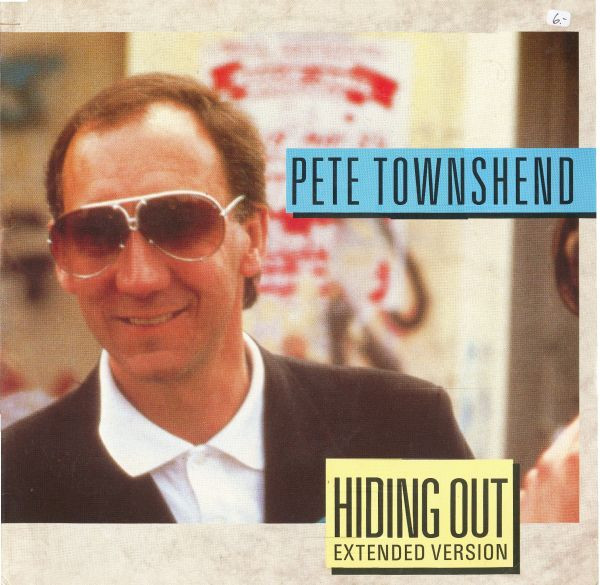 Pete Townshend - Hiding Out | ATCO Records (258 679-0)