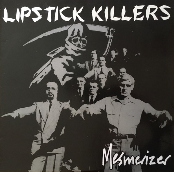 Lipstick Killers - Mesmerizer LP | Citadel (CIT LP 501) - main