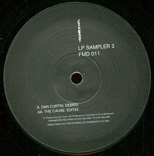 Dan Curtin / The Cause - LP Sampler 2 | Fragmented Records (FMD 011) - main Dan Curtin / The Cause - LP Sampler 2 | Fragmented Records (FMD 011) - main
