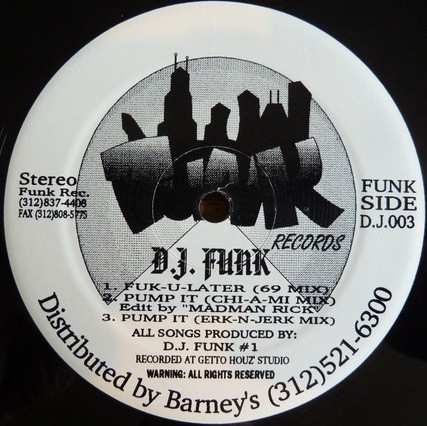 DJ Funk - Psycho Funk EP | Funk Records (D.J. 003) - 2 DJ Funk - Psycho Funk EP | Funk Records (D.J. 003) - 2