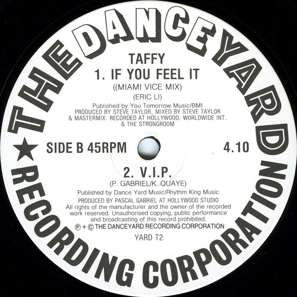 Taffy - If You Feel It | The Danceyard Recording Corporation (YARD T2) - 4 Taffy - If You Feel It | The Danceyard Recording Corporation (YARD T2) - 4