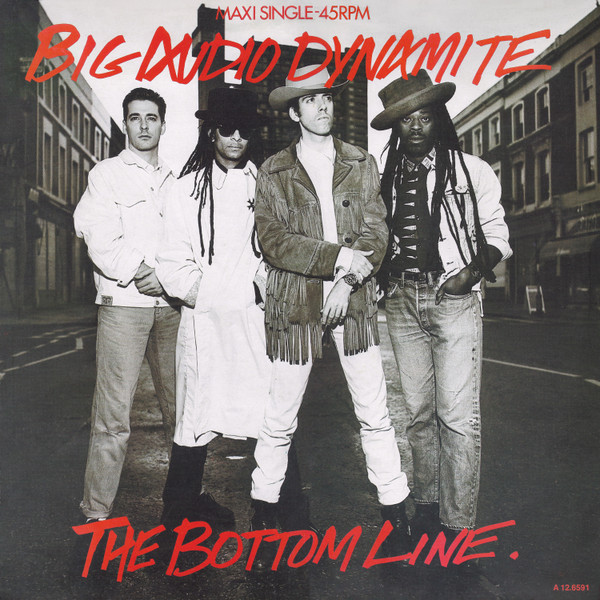 Big Audio Dynamite - The Bottom Line | CBS (CBSA 12.6591) - main