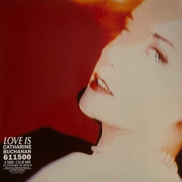 Catharine Buchanan - Love Is | Arista (611 500)