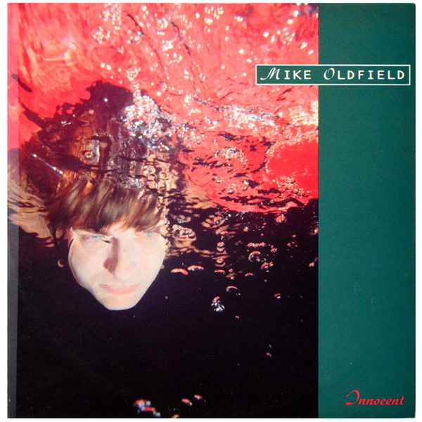 Mike Oldfield - Innocent | Virgin (VINX 244) - main Mike Oldfield - Innocent | Virgin (VINX 244) - main