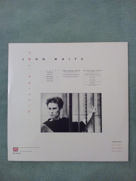 John Waite - Missing You | EMI ITALIANA S.p.A. (16 2003566) - 2 John Waite - Missing You | EMI ITALIANA S.p.A. (16 2003566) - 2